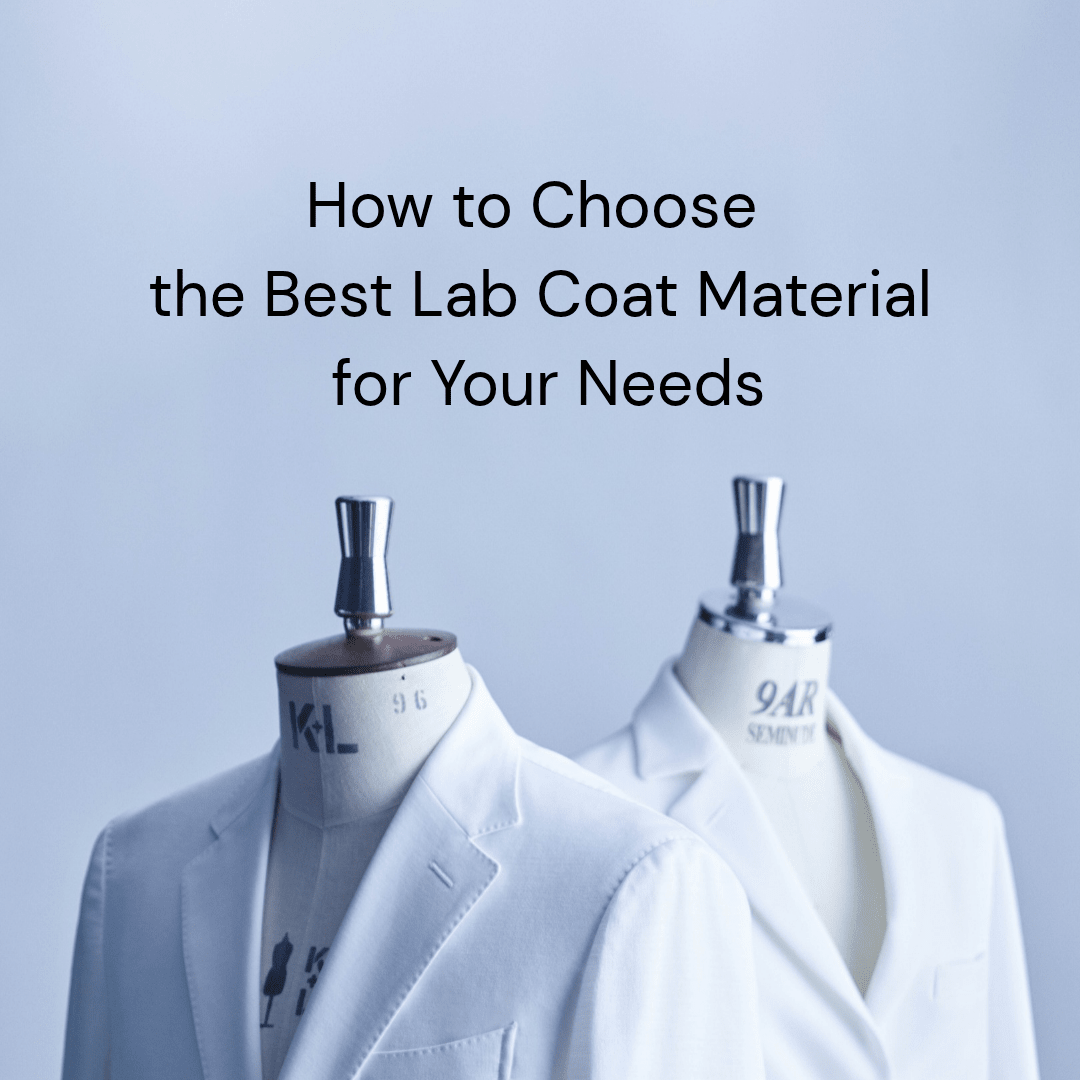 How to Choose the Best Lab Coat Material for Your Needs - Classico Global - Official Online Store