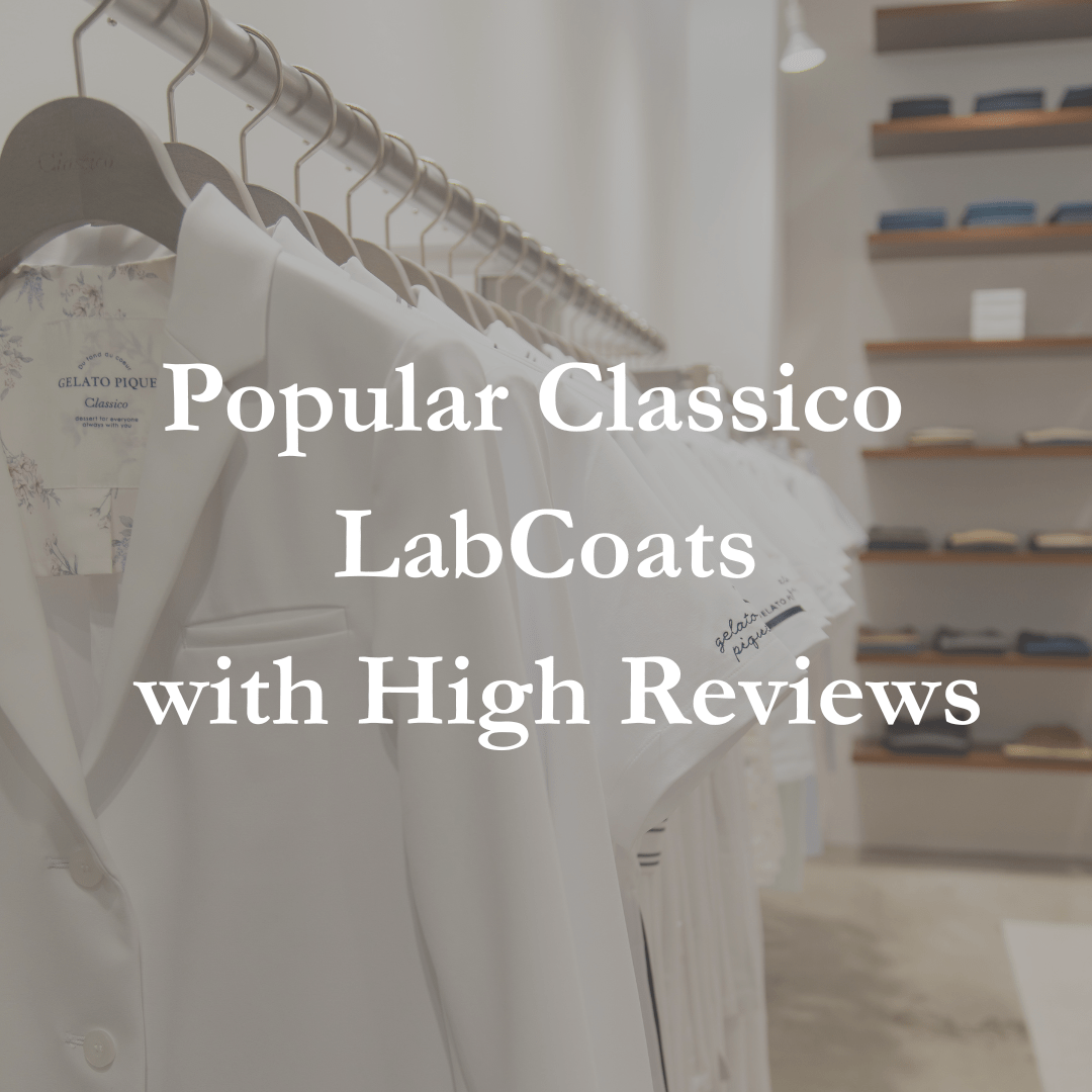 Popular Classico  LabCoats  with High Reviews - Classico Global - Official Online Store